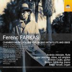 Ferenc Farkas - Chamber Music vol.5: Works with Flute and Oboe (24/48 FLAC)