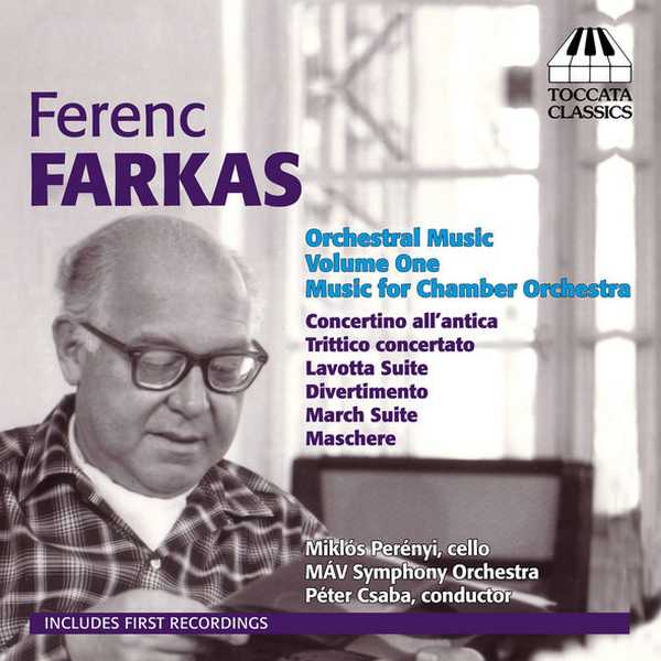 Ferenc Farkas - Orchestral Music vol.1 (FLAC)