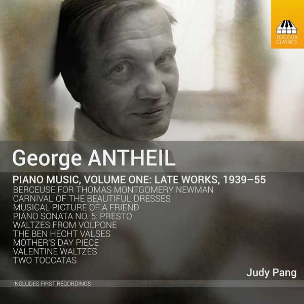 George Antheil - Piano Music vol.1: Late Works 1939-55 (24/44 FLAC)