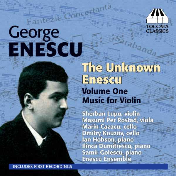 George Enescu - The Unknown Enescu vol.1 (FLAC)