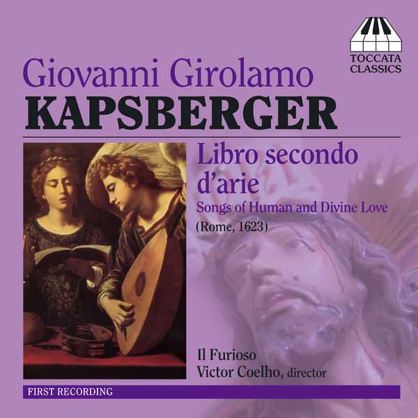 Giovanni Girolamo Kapsberger - Libro Secondo d'Arie (FLAC)