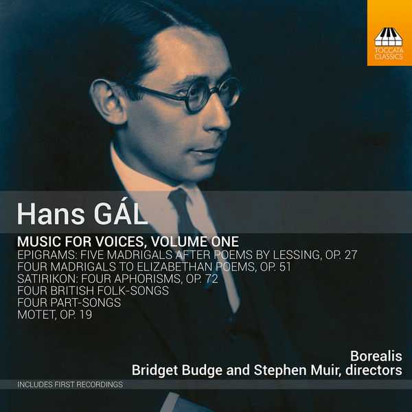 Hans Gál - Music For Voices vol.1 (24/88 FLAC)