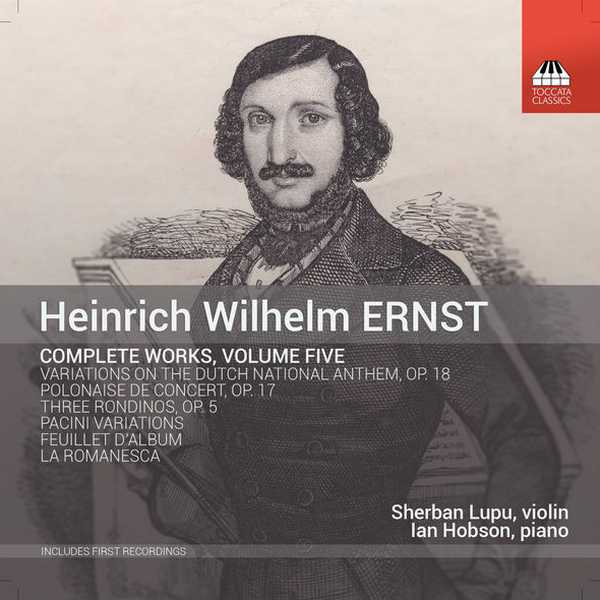Heinrich Wilhelm Ernst - Complete Works vol.5 (FLAC)