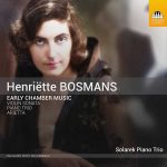 Henriëtte Bosmans - Early Chamber Music (24/96 FLAC)