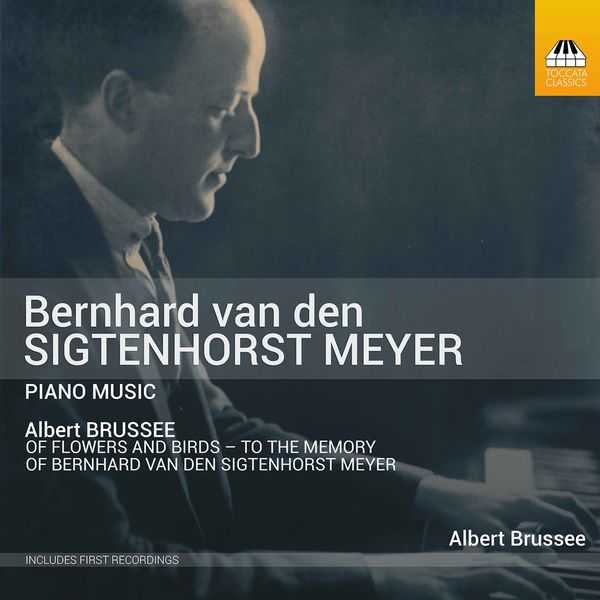 Bernhard van der Sigtenhorst Meyer - Piano Music (24/44 FLAC)