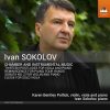Ivan Sokolov - Chamber and Instrumental Music (24/48 FLAC)