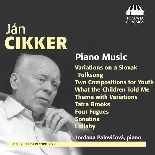 Ján Cikker - Piano Music (FLAC)