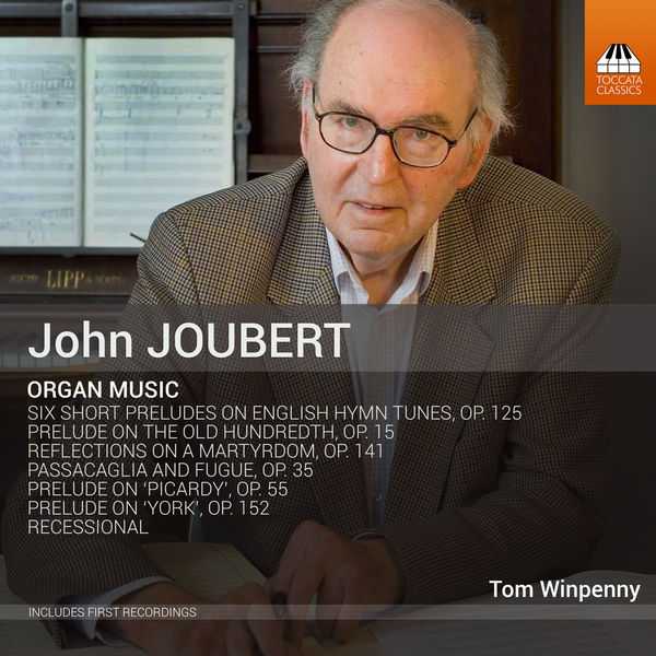 John Joubert - Organ Music (24/96 FLAC)