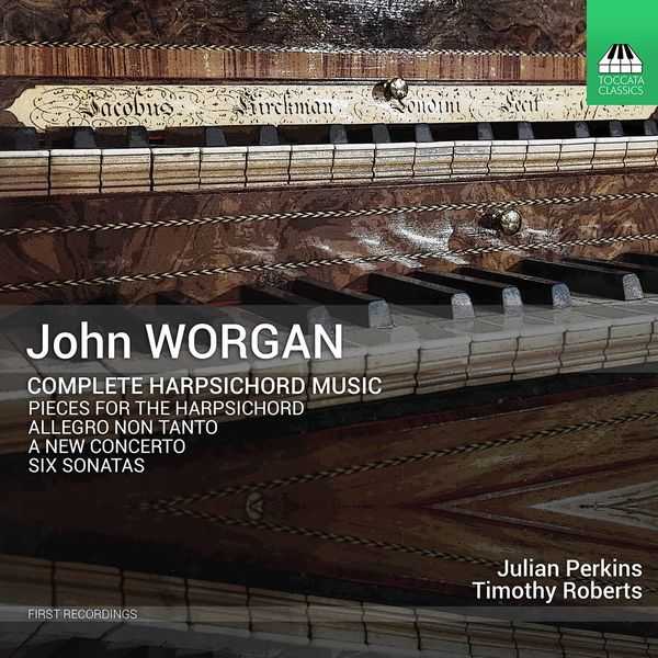 John Worgan - Complete Harpsichord Music (24/44 FLAC)