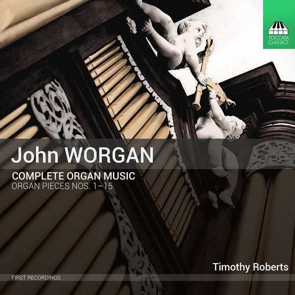 John Worgan - Complete Organ Music (FLAC)