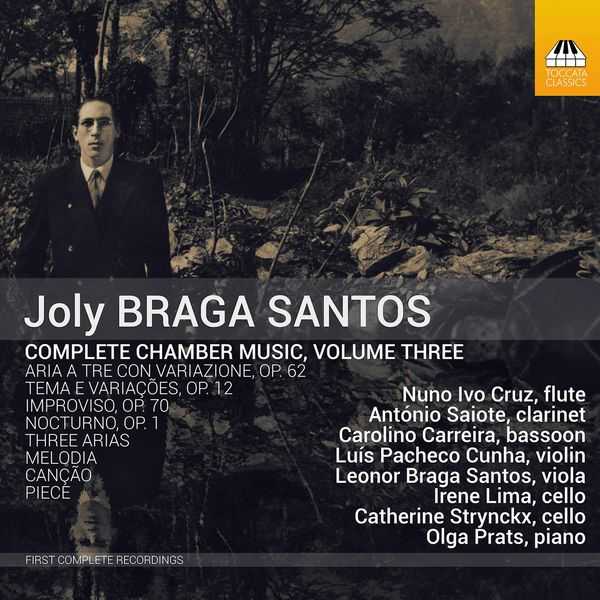 Joly Braga Santos - Complete Chamber Music vol.3 (24/96 FLAC)