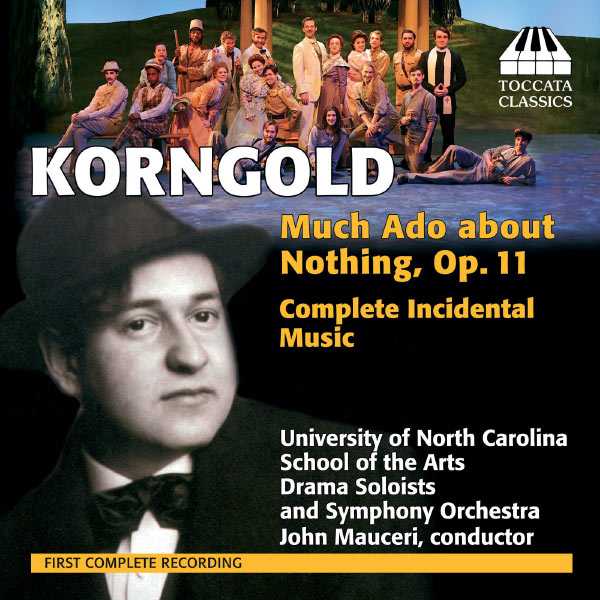 Korngold - Much Ado about Nothing op.11: Complete Incidental Music (FLAC)
