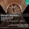 Manuel Cardoso - Magnificat Octavi Toni, Magnificat Quinti Toni, Missa Secundi Toni, Motets (24/96 FLAC)