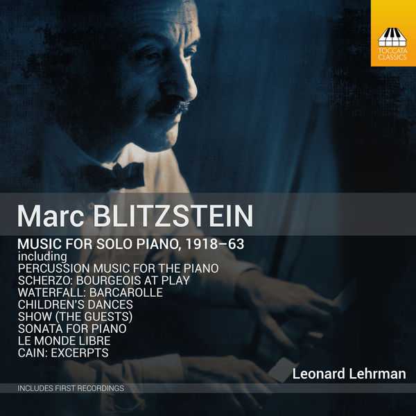 Marc Blitzstein - Music for Solo Piano 1918-63 (24/44 FLAC)