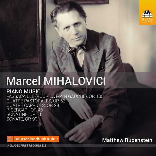 Marcel Mihalovici - Piano Music (24/48 FLAC)