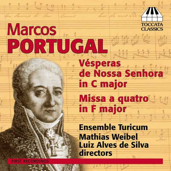 Marcos Portugal - Vésperas de Nossa Senhora in C Major, Missa a Quatro in F Major (FLAC)