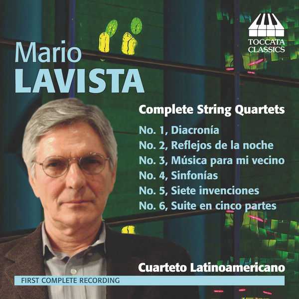 Mario Lavista - Complete String Quartets (FLAC)