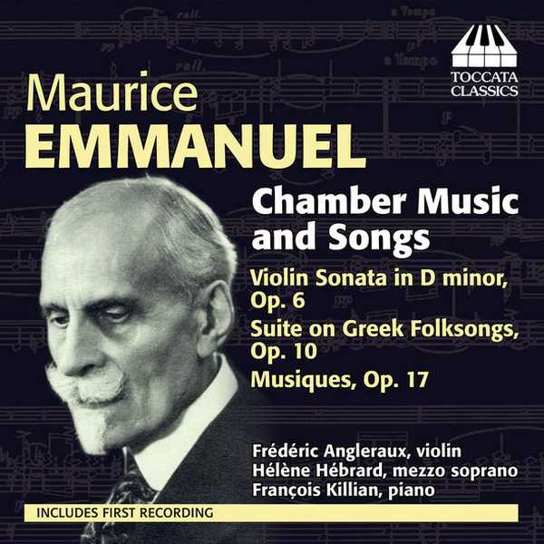 Maurice Emmanuel - Chamber Music and Songs (FLAC)