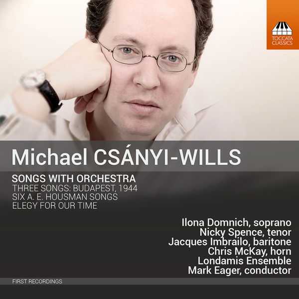 Michael Csányi-Wills - Songs with Orchestra (24/96 FLAC)