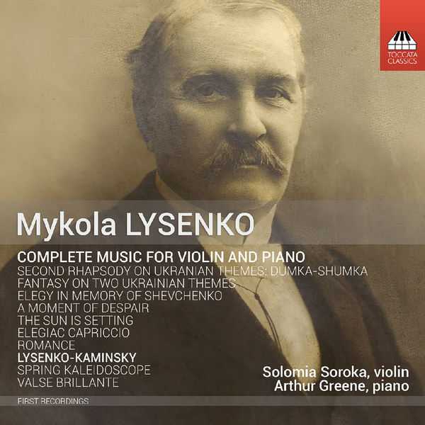 Mykola Lysenko - Complete Music for Violin and Piano (24/48 FLAC)