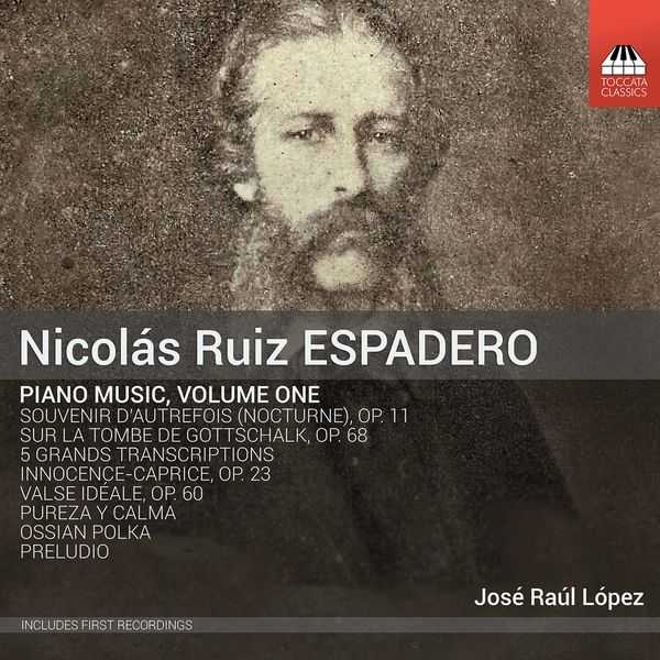 Nicolás Ruiz Espadero - Piano Music vol.1 (24/96 FLAC)