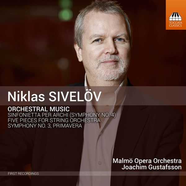 Niklas Sivelöv - Orchestral Music (24/96 FLAC)