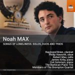Noah Max - Songs of Loneliness: Solos, Duos and Trios (24/96 FLAC)
