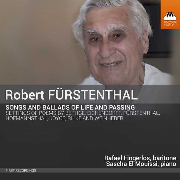 Robert Fürstenthal - Songs and Ballads of Love and Passing (24/96 FLAC)