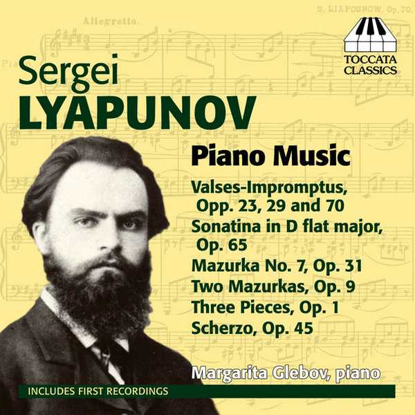 Sergei Lyapunov - Piano Music (FLAC)