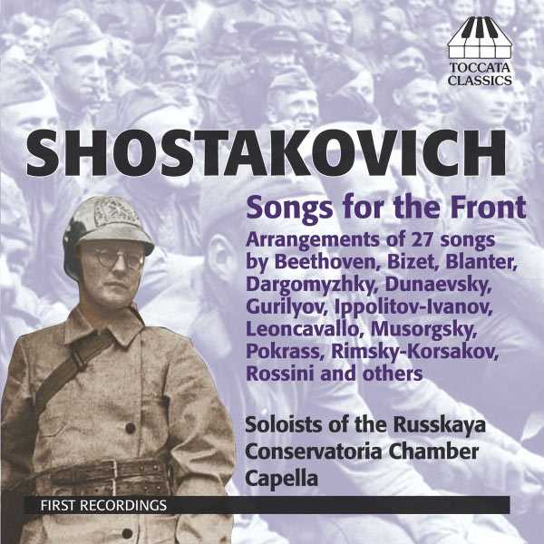 Shostakovich - Songs for the Front (FLAC)