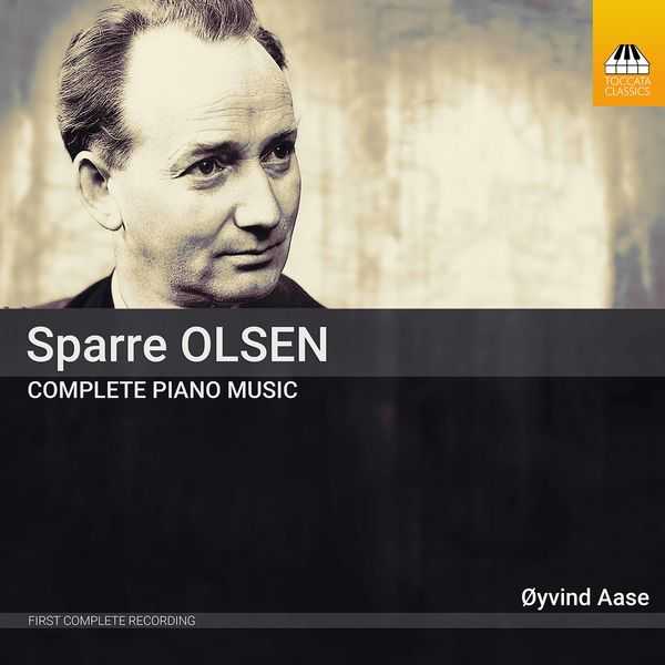 Sparre Olsen - Complete Piano Music (24/96 FLAC)
