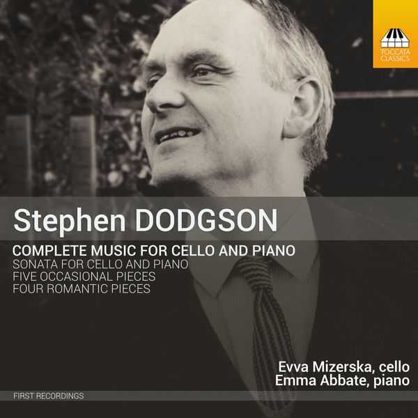 Stephen Dodgson - Complete Music for Cello and Piano (24/96 FLAC)