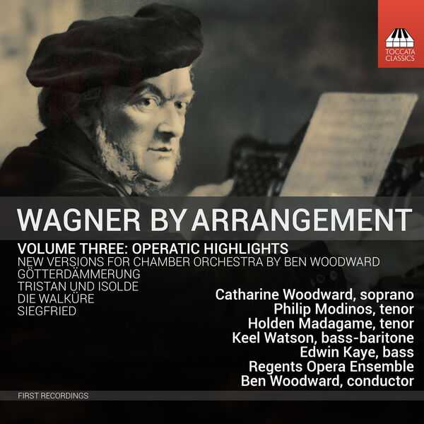 Wagner by Arrangement vol.3: Operatic Highlights (24/96 FLAC)
