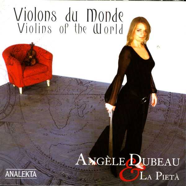 Angèle Dubeau, La Pietà - Violons of the World (24/88 FLAC)