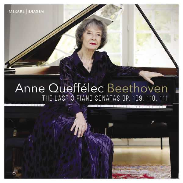 Anne Queffélec: Beethoven - The Last 3 Piano Sonatas op.109, 110, 111 (24/192 FLAC)