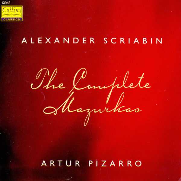 Artur Pizarro: Alexander Scriabin - The Complete Mazurkas (FLAC)