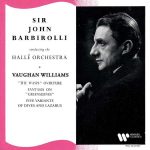 Barbirolli: Vaughan Williams - The Wasps, Fantasia on Greensleeves, Five Variants of Dives and Lazarus (24/192 FLAC)