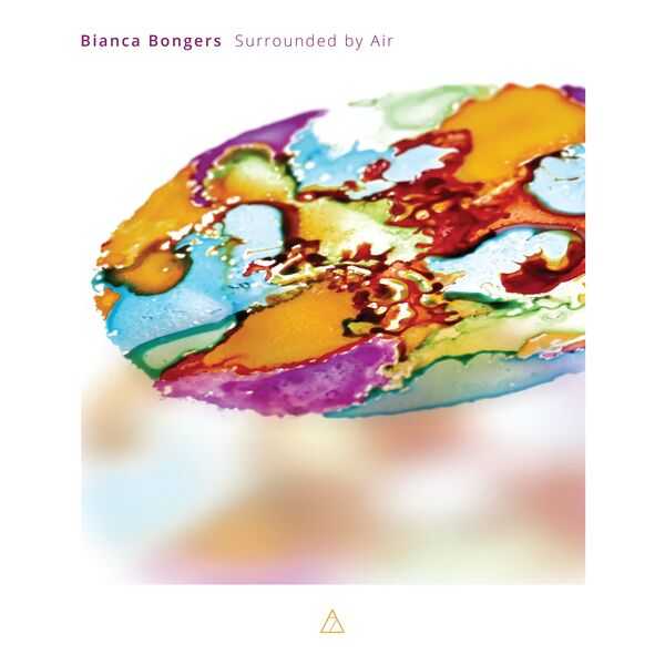 Bianca Bongers - Surrounded by Air (24/192 FLAC)