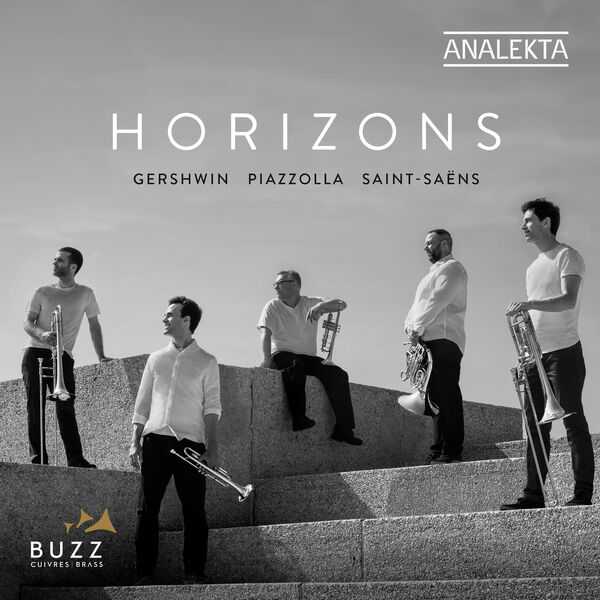 Buzz Brass: Gershwin, Piazzólla, Saint-Saëns - Horizons (24/96 FLAC)