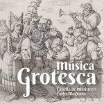 Capella de Ministrers, Carles Magraner - Música Grotesca (FLAC)