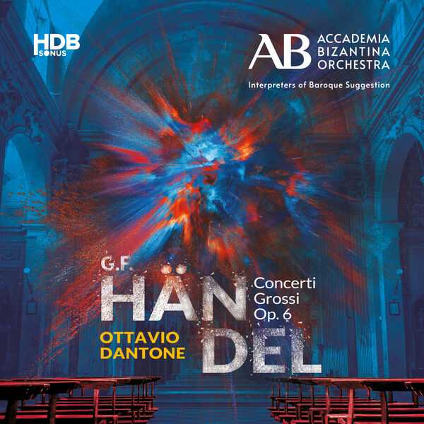 Dantone: Händel - Concerti Grossi op.6 (24/88 FLAC)
