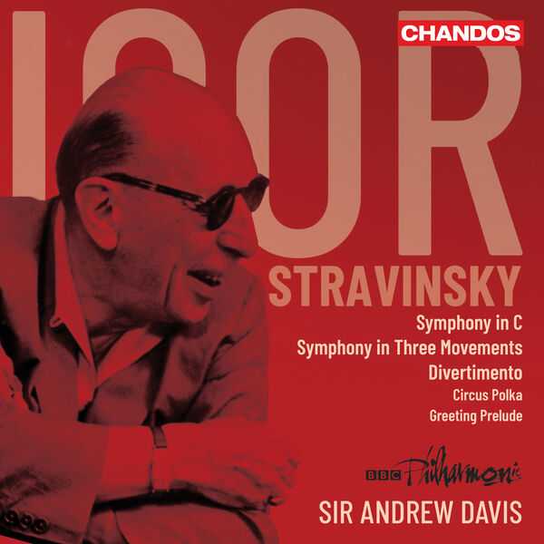 Davis: Stravinsky - Symphony in C, Symphony in Three Movements, Divertimento, Circus Polka, Greeting Prelude (24/96 FLAC)
