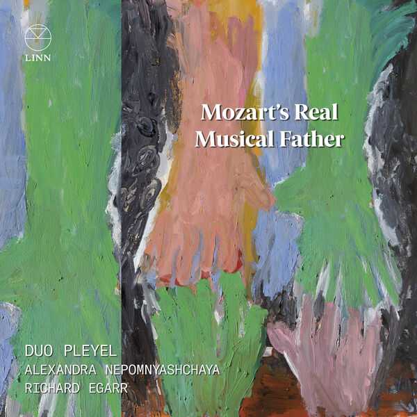 Duo Pleyel - Mozart’s Real Musical Father (24/96 FLAC)