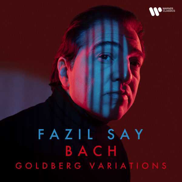 Fazil Say: Bach - Goldberg Variations (24/48 FLAC)