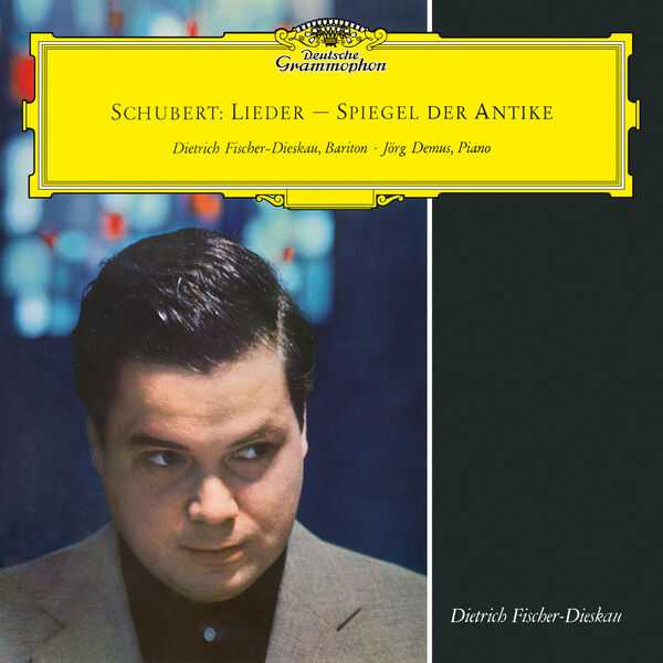 Dietrich Fischer-Dieskau, Jörg Demus: Schubert - Lieder. Spegel der Antike (FLAC)