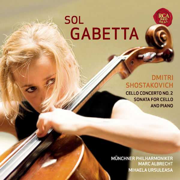 Sol Gabetta: Shostakovich - Cello Concerto no.2, Sonata for Cello and Piano (FLAC)