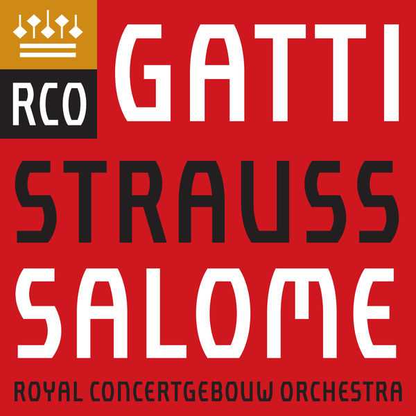 Gatti: Strauss - Salome (24/48 FLAC)