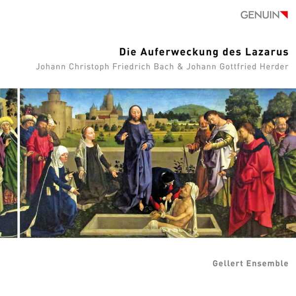 Gellert Ensemble: J.C.F. Bach - Die Auferweckung des Lazarus (24/96 FLAC)