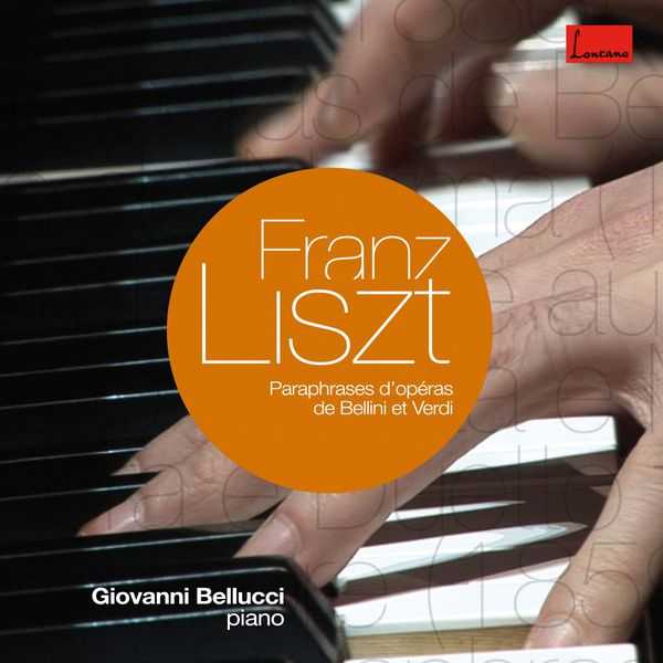 Giovanni Bellucci - Franz Liszt (FLAC)