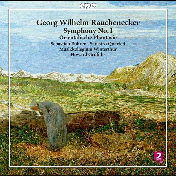Griffiths: Rauchenecker - Symphony no.1, Orientalische Phantasie (24/96 FLAC)
